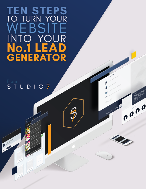10 Steps To Transform Your Website Into Your Number One Lead Generator